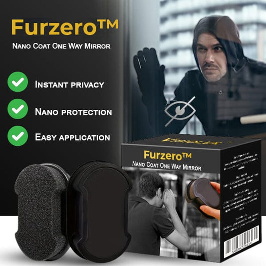 Furzero™ Nano Coat One Way Mirror